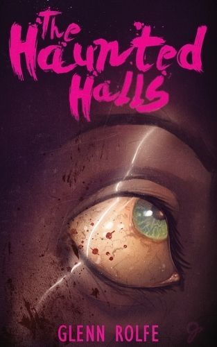 Haunted Halls By Rolfe 9781959205197 (Paperback)
