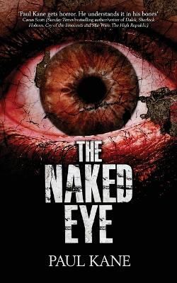 Naked Eye By Kane 9781959205982 (Paperback)