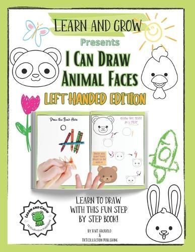 I Can Draw Animal Faces Left Handed Edition By Publishing (Paperback)