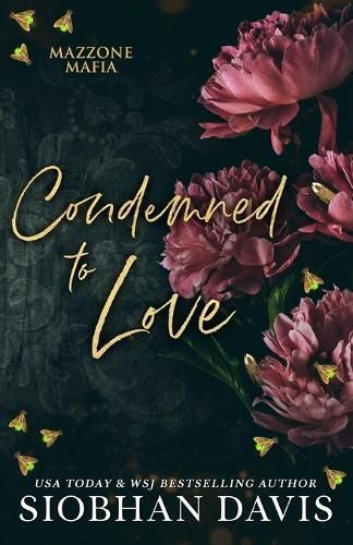 Condemned to Love By Siobhan Davis 9781959285151 (Paperback)