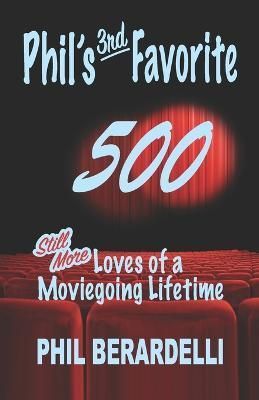 Phil's 3rd Favorite 500 By Berardelli 9781959307181 (Paperback)