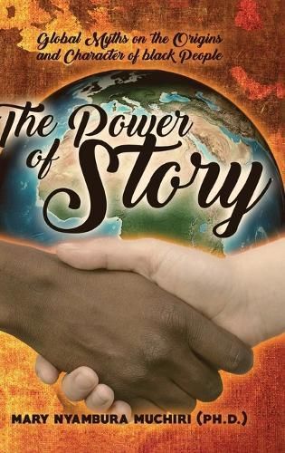 Power Of Story By Muchiri 9781959379850 (Hardback)