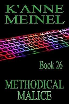 Methodical Malice By Meinel 9781959436034 (Paperback)