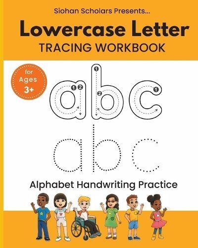 Lowercase Letter Tracing Workbook By Siohan Scholars 9781959451006
