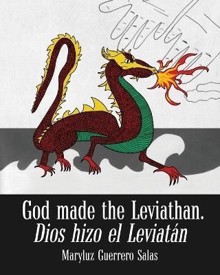 God Made the Leviathan, Dios Hizo el Leviatán By Guerrero (Paperback)