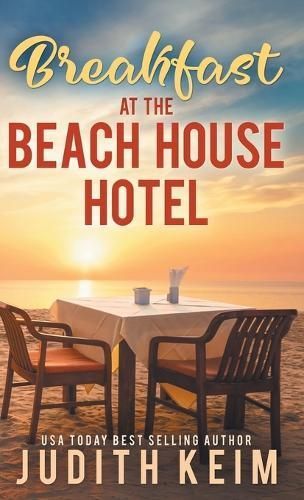 Breakfast at The Beach House Hotel By Keim 9781959529729 (Hardback)