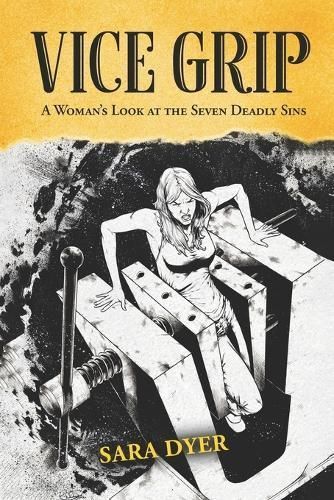 Vice Grip By Dyer 9781959533658 (Paperback)