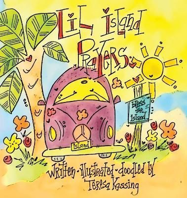 Lil Island Prayers By Kassing 9781959563013 (Hardback)
