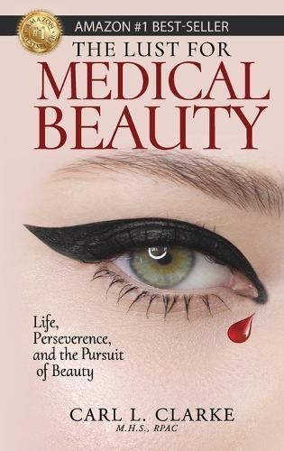 Lust for Medical Beauty By Clarke 9781959608639 (Hardback)