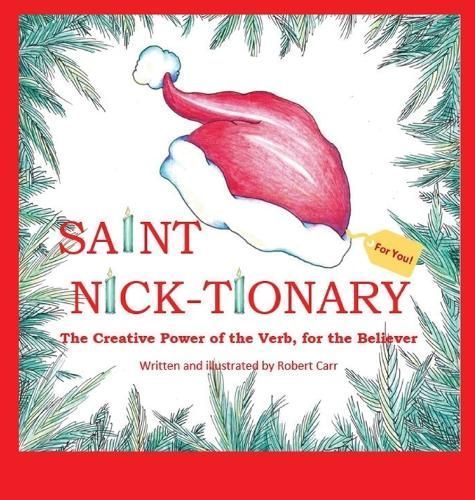 Saint Nick-Tionary 9781959707141 (Hardback)