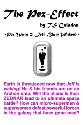 The Pez-Effect By Ts Caladan 9781959768142 (Paperback)