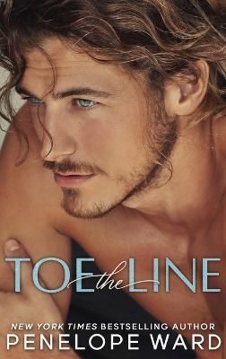Toe the Line By Penelope Ward 9781959827122 (Hardback)