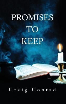 Promises to Keep By Conrad 9781959930297 (Hardback)