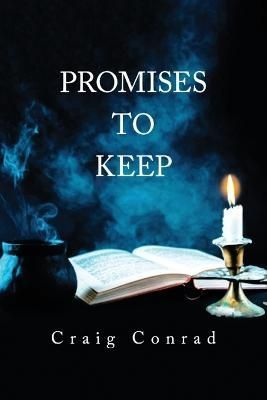 Promises to Keep By Conrad 9781959930303 (Paperback)