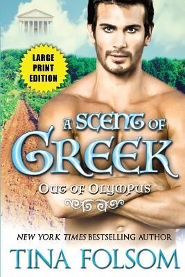 Scent of Greek (Out of Olympus #2) By Folsom 9781959990369 (Paperback)