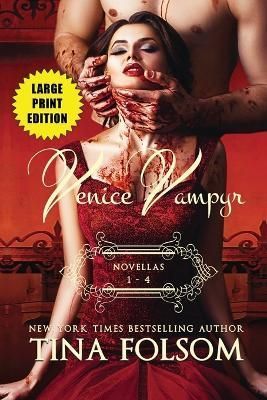 Venice Vampyr (Novellas 1 - 4) By Folsom 9781959990444 (Paperback)