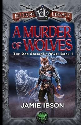 A Murder of Wolves 9781959994343 (Paperback)