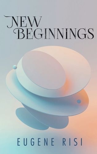 New Beginnings By Risi 9781960113887 (Hardback)