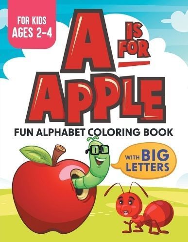 A Is For Apple By Xander & Rem 9781960320063 (Paperback)