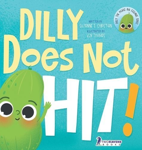 Dilly Does Not Hit! By Christian 9781960320315 (Hardback)