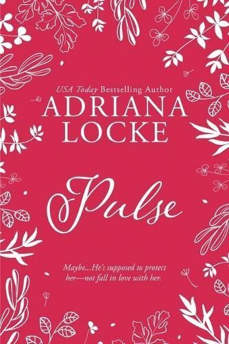 Pulse By Adriana Locke 9781960355287 (Paperback)