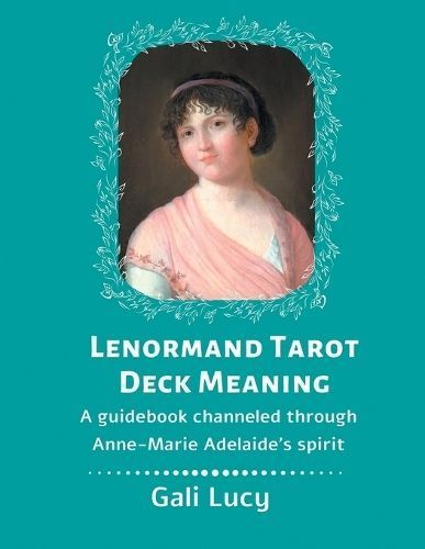 Lenormand Tarot Deck Meaning By Lucy 9781960466143 (Paperback)
