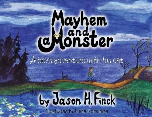 Mayhem and Monster By Finck 9781960499028 (Paperback)