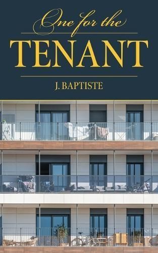 One For the Tenant By Baptiste 9781960505590 (Paperback)