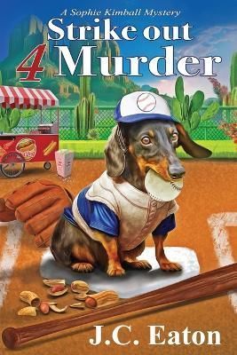 Strike Out 4 Murder By Eaton 9781960511058 (Paperback)