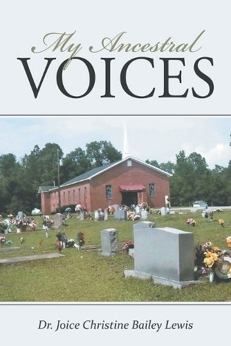 My Ancestral Voices By Lewis 9781960546791 (Paperback)