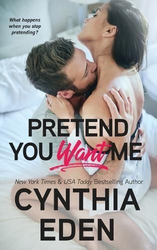 Pretend You Want Me By Eden 9781960633194 (Paperback)