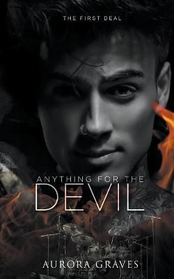 Anything for the Devil By Aurora Graves 9781960660008 (Paperback)