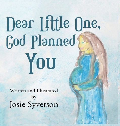 Dear Little One, By Syverson 9781960903884 (Hardback)