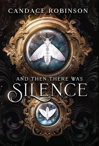 And Then There Was Silence By Robinson 9781960949271 (Hardback)