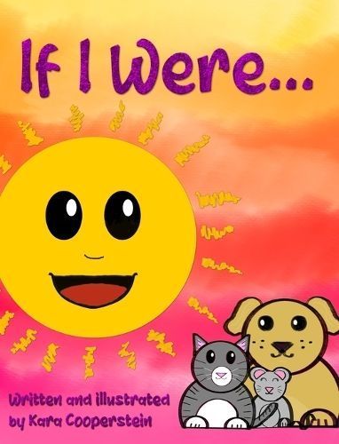 If I Were... By Kara Cooperstein 9781960982087 (Hardback)