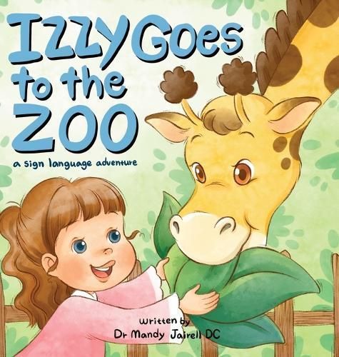 Izzy Goes to the Zoo By Jairell 9781961000018 (Hardback)