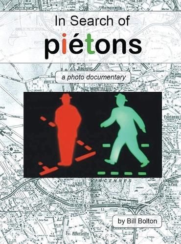 In Search of Piétons By Bolton 9781961123137 (Hardback)