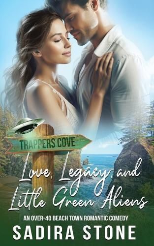 Love, Legacy, and Little Green Aliens By Stone 9781961130067