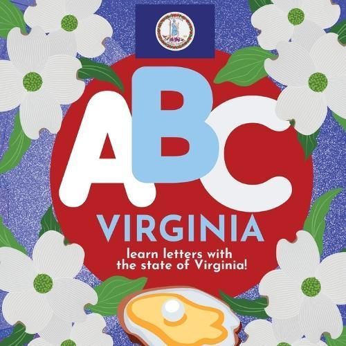 ABC Virginia - Learn the Alphabet with Virginia By Hibbert (Paperback)