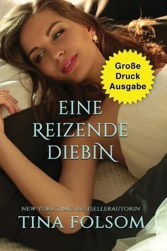 Eine reizende Diebin (Große Druckausgabe) By Folsom 9781961208254