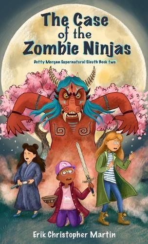 Case of the Zombie Ninjas By Martin 9781961215900 (Hardback)