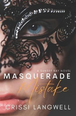 Masquerade Mistake By Crissi Langwell 9781961240001 (Paperback)