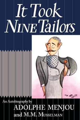 It Took Nine Tailors By Menjou 9781961301139 (Paperback)