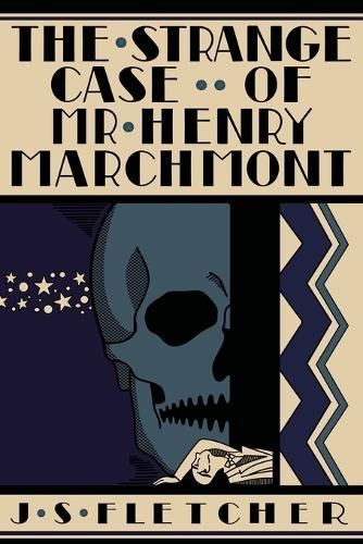 Strange Case of Mr. Henry Marchmont By Fletcher 9781961301313