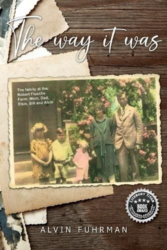 Way It Was By Fuhrman 9781961358140 (Paperback)