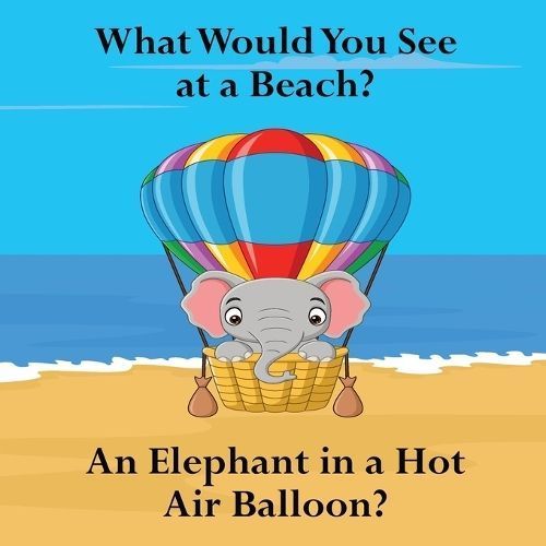 What Would You See at a Beach By Lege 9781961387478 (Paperback)