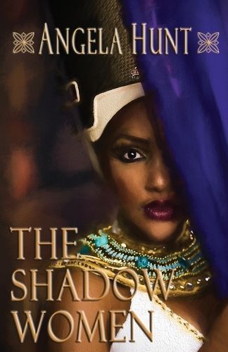 The Shadow Women By Angela E Hunt 9781961394421 (Paperback)