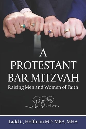 A Protestant Bar Mitzvah 9781961448001 (Paperback)