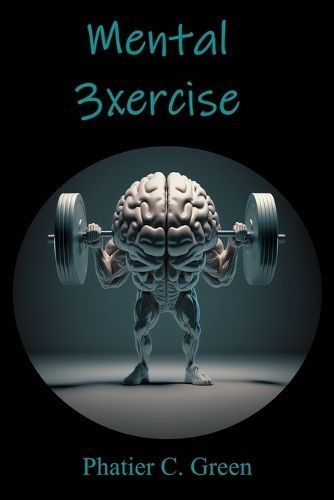 Mental 3Xercise 9781961498181 (Paperback)