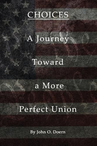 Choices By Doern 9781961532014 (Paperback)